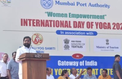 योगाला आपल्या जीवनाचा अविभाज्य घटक माना – मुख्यमंत्री एकनाथ शिंदे आंतरराष्ट्रीय योग दिनानिमित्त मुख्यमंत्र्यांचे आवाहन