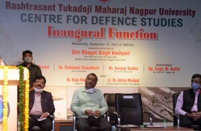 संरक्षण क्षेत्रात आत्मनिर्भर होण्यासाठी विद्यापीठांमध्ये सुरक्षाविषयक अभ्यासक्रमांची आवश्यकता – राज्यपाल भगत सिंह कोश्यारी नागपूर विद्यापीठात रक्षा व अंतरिक्ष कौशल्य विकास केंद्राचे थाटात उद्घाटन